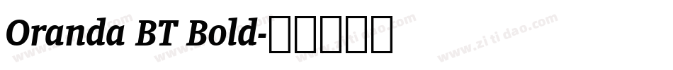 Oranda BT Bold字体转换